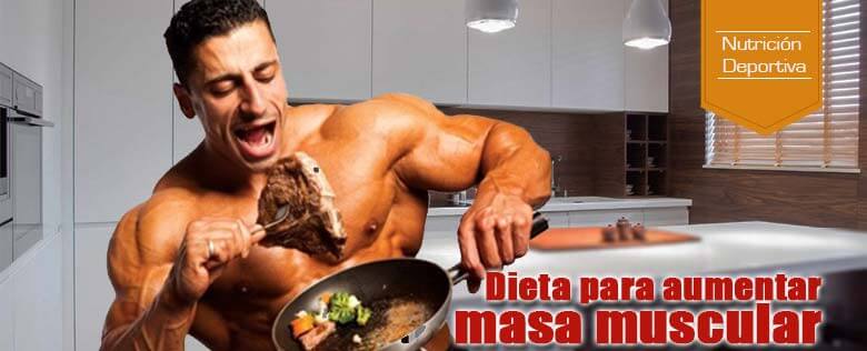 Dieta para aumentar masa muscular