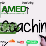 Podcast 372 AMED – 10 Motivos Por Los Cuales Vale La Pena Invertir Tiempo En Un Proceso De Coaching